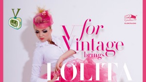 V for Vintage si Lolita vin in Bucuresti